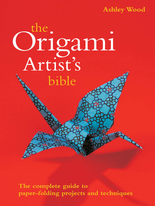 Cover image for Origami Artist's Bible